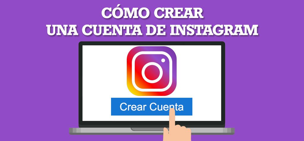 Crear cuenta de instagram